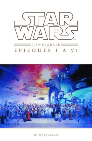 Star Wars l'intégrale épisodes 1 à 6