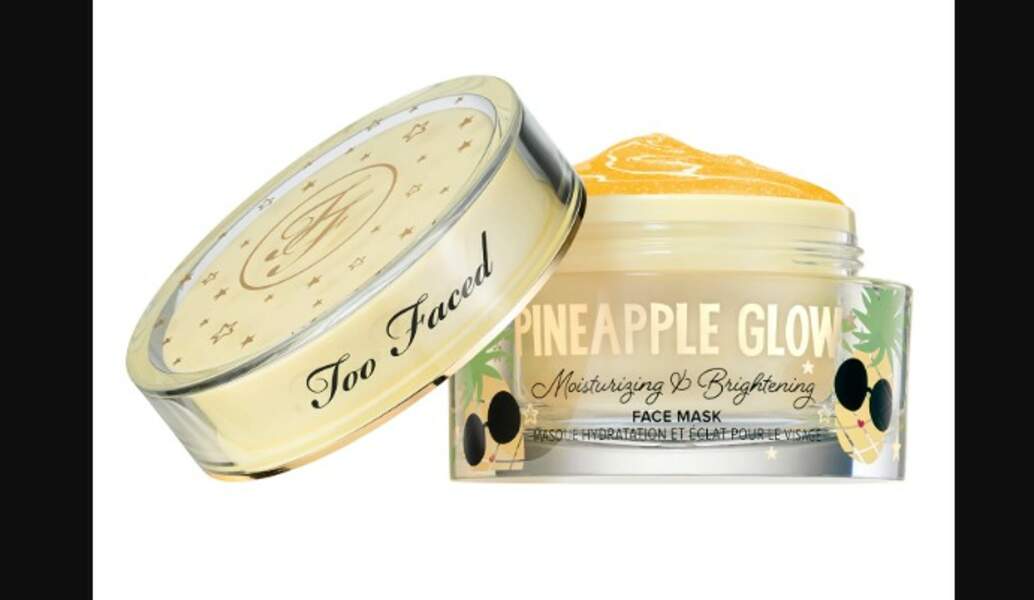 Masque Pineapple Glow moisturizing, Too Faced chez Sephora, 41€