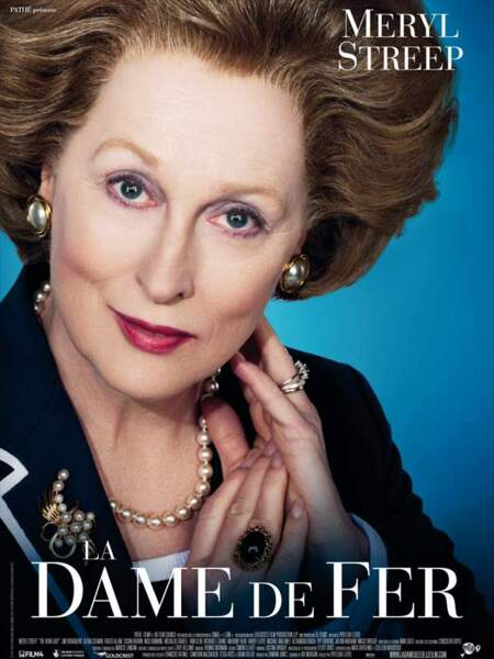 Affiche du film "La dame de fer" avec Meryl Streep dans le rôle de Margaret Thatcher.