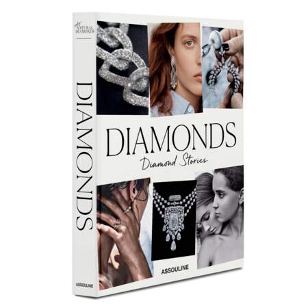 "Diamonds" en collaboration avec le Natural Diamond Council chez Assouline, invite à découvrir le diamant naturel sous toutes ses facettes. Préface d'Edward Enninful. 95 € sur assouline.com et en librairies. 