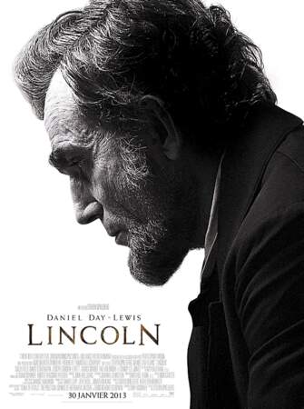 Affiche du film "Lincoln" incarné par Daniel Day-Lewis.