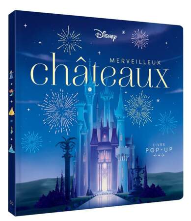 Disney Princesses - Merveilleux Châteaux - Livre pop-up, Hachette Jeunesse, 39,95€ 